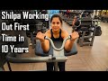 Shilpa Joined Gym, Poori Body me Dard Ho Gaya