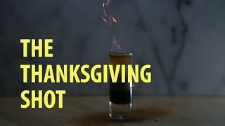 The Thanksgiving Shot