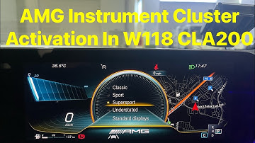 AMG Instrument Cluster Activation In C118 CLA200