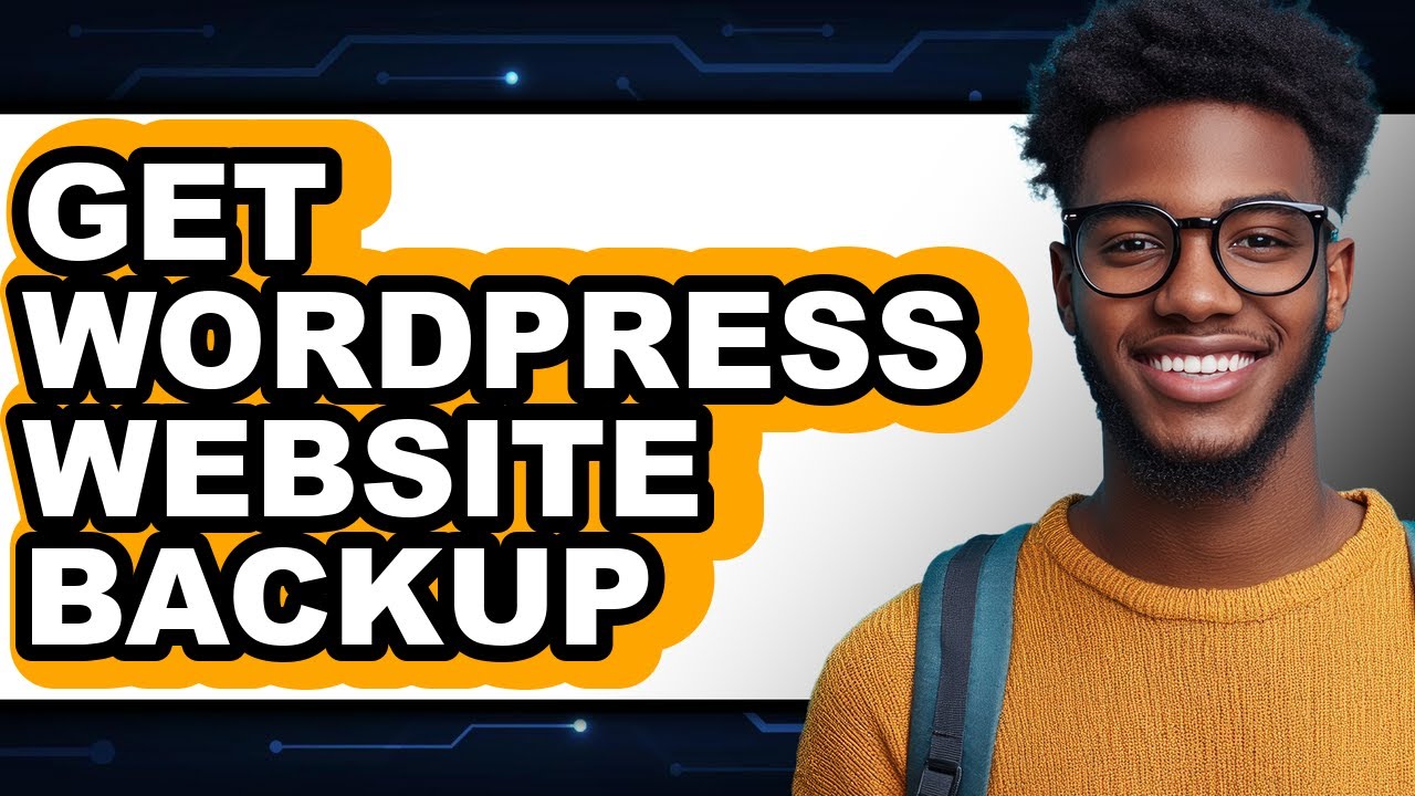How To Get WordPress Website Backup - Step By Step - YouTube