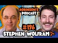Stephen wolfram the fundamental theory of the universe  robinsons podcast 196