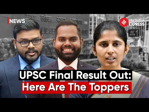 UPSC Civil Services 2023 Final Result Out: Here Are The Toppers | UPSC Result 2024