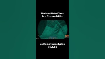 new youtube video coming out tomorrow #rust #shortvideos #rustconsole #rustgame #viralvideo