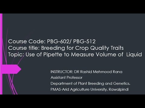 Measurement of Volume - How to use a pipette - By Dr Rashid M Rana