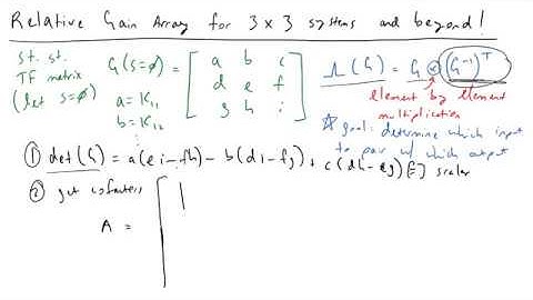 3 x 3 Relative Gain Array RGA and Input Output Pairing of a MIMO Process
