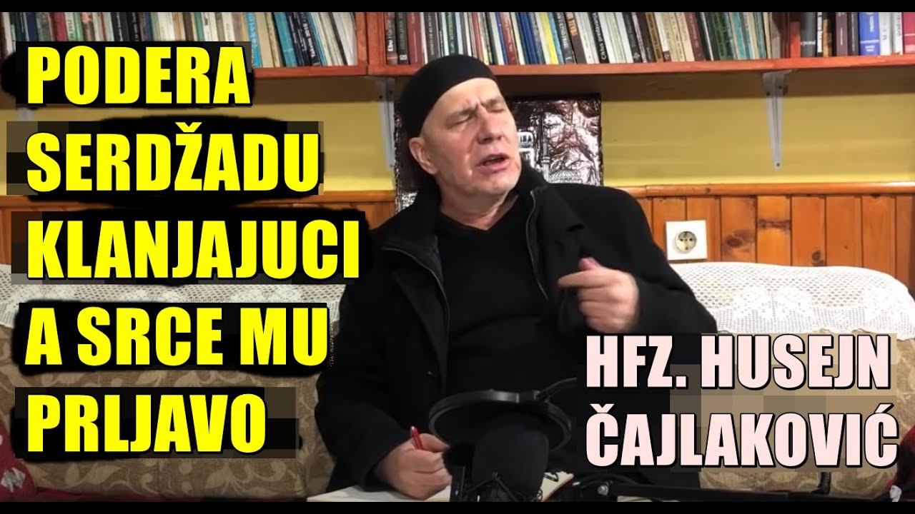 Klanjaju a crkoše od ljubomore, zavisi i mržnje - Hfz. Čajlaković Husejn