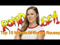 Top 10 Moves Of Rowdy Ronda Rousey