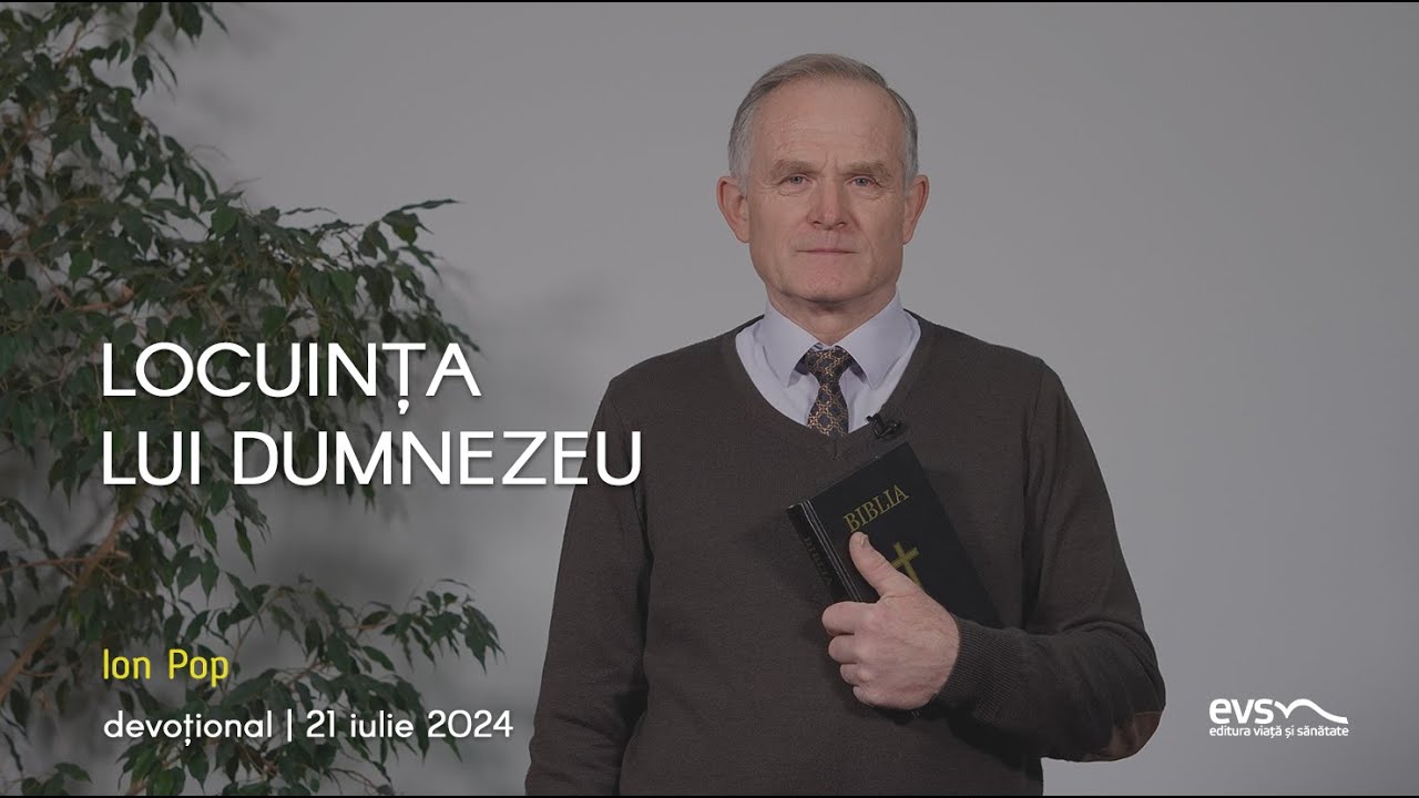 LOCUINȚA LUI DUMNEZEU