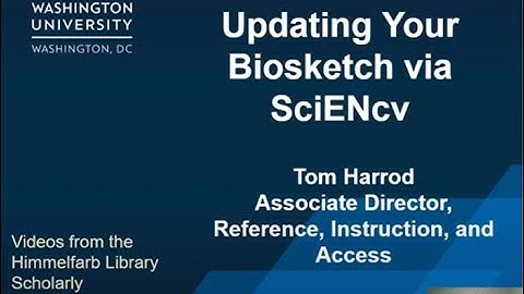 Updating Your Biosketch via SciENcv