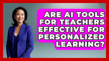 Are AI Tools for Teachers Effective for Personalized Learning? | Safe AI for The Classroom News