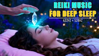 (No Ads) Reiki Music For Deep Sleep•Anxiety Relief•Melatonin Release • Heals Body, Mind & Spirit #2
