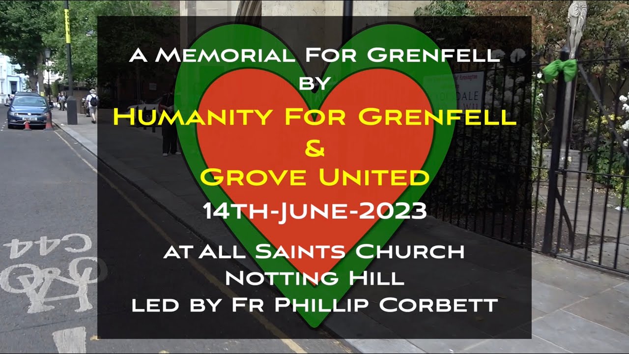 Memorial Service by Humanity For Grenfell and Grove United - YouTube
