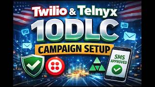 Twilio & Telnyx 10DLC Campaign Setup – Fast Approval & Compliance Guaranteed