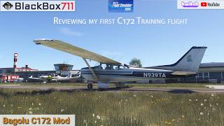 MSFS2024 - Bagolu C172 Mod | Reviewing my first real world C172 Training flight