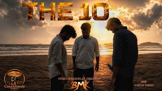 THE TEN | TRAILER | A Short Movie | Written And Directed By - BALAJI M K | CHAKRADHARI MOVIES