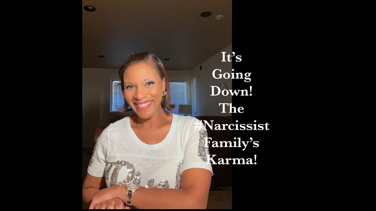 The #Narcissist Family #Karma!