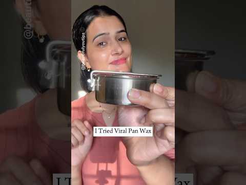 Viral Pan WaX,