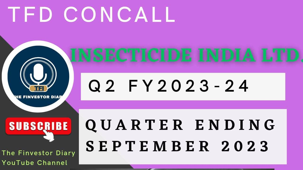 Insecticide India Limited | Investors Concall Q2 FY2023-24 