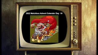 2022 Matchbox Advent Calendar Day 10
