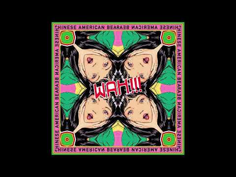 Chinese American Bear - Kids Go Down (孩子们的时光)