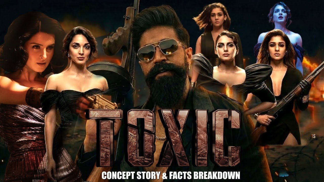 Toxic: A Fairy Tale for Grown-Ups (2026) Movie Concept Story 🔥 Prediction & Facts Breakdown | Yash 