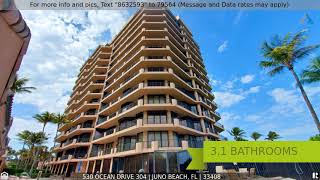 Priced at $2,175,000 - 530 Ocean Drive 304, Juno Beach, FL 33408