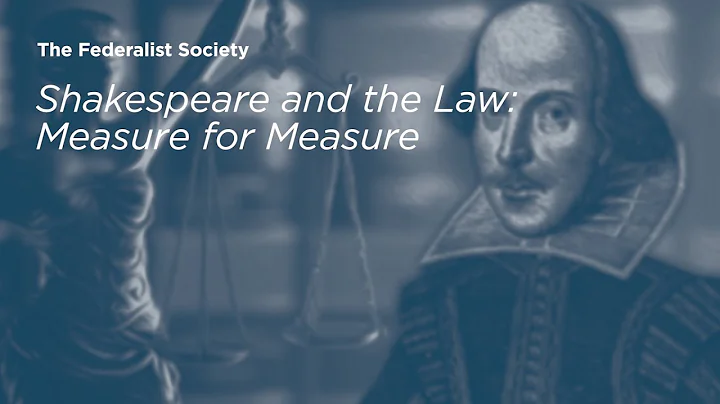 Shakespeare and the Law: Measure for Measure