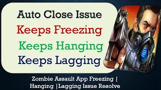How to Fix Zombie Assault Auto Close | Keeps Hanging | Freezing | Lagging Issue Solve in Android screenshot 3