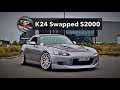 K24 Swapping a Honda S2000 Solves ALL its Problems