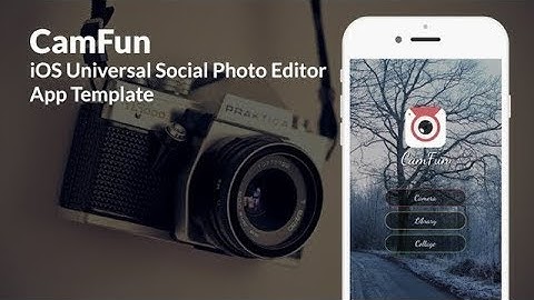 CamFun | Universal Social Photo Editor App Template