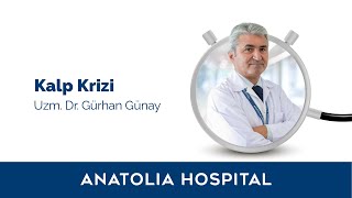 Kalp Krizi Uzm Dr Gürhan Günay Bilgilendiriyor 