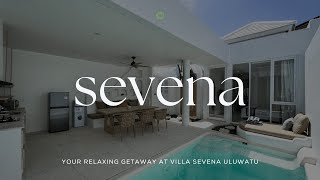 Sevena Uluwatu | Your Relaxing Getaway at Villa Sevena Uluwatu