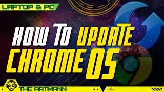 Chrome OS Update: 3 ways to Update Chrome OS on PC / Laptop [2022] image