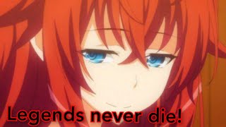 Highschool Dxd legends never die amv tribute re -upload