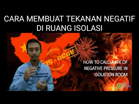 Cara Membuat Tekanan Negatif di Ruang Isolasi