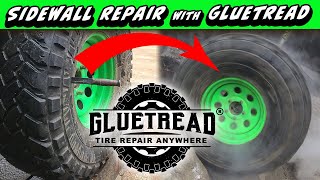 GlueTread Sidewall Repair  we put this repair on a 40' Nitto through everything we can throw at it