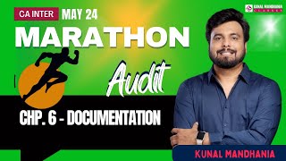 Audit Documentation | CA Inter Audit Marathons | May 24 | Kunal Mandhania