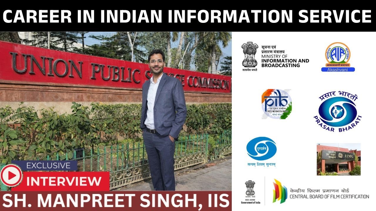 637. An Interaction with Sh. Manpreet Singh, IIS | Indian Information Service | UPSC | SSC |