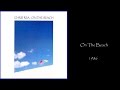 Изображение-превью для видео Chris Rea - On The Beach (1986 LP Album Medley)