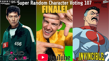 Super Random Character Voting 107 [FINALE!]