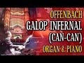 OFFENBACH - GALOP INFERNAL - CAN-CAN - ORGAN & PIANO DUO - VICTORIA HALL HANLEY