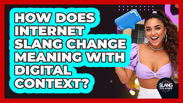 How Does Internet Slang Change Meaning With Digital Context? - SlangXplained