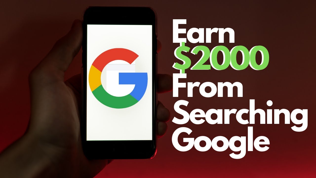 make $2000 From Searching Google (Make Money From Google Search)