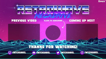Create a retrowave youtube intro and outro - Best Intros & Outros service