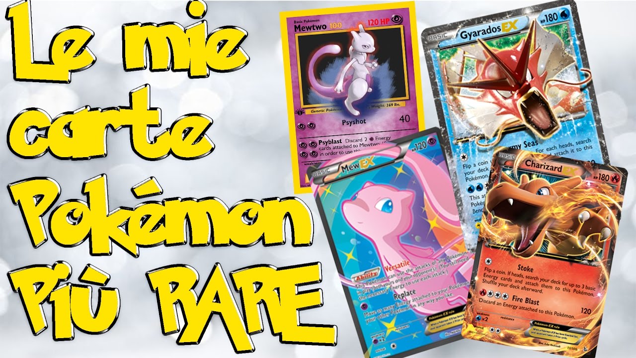 La Mia Collezione di Carte Pokémon più RARE - YouTube