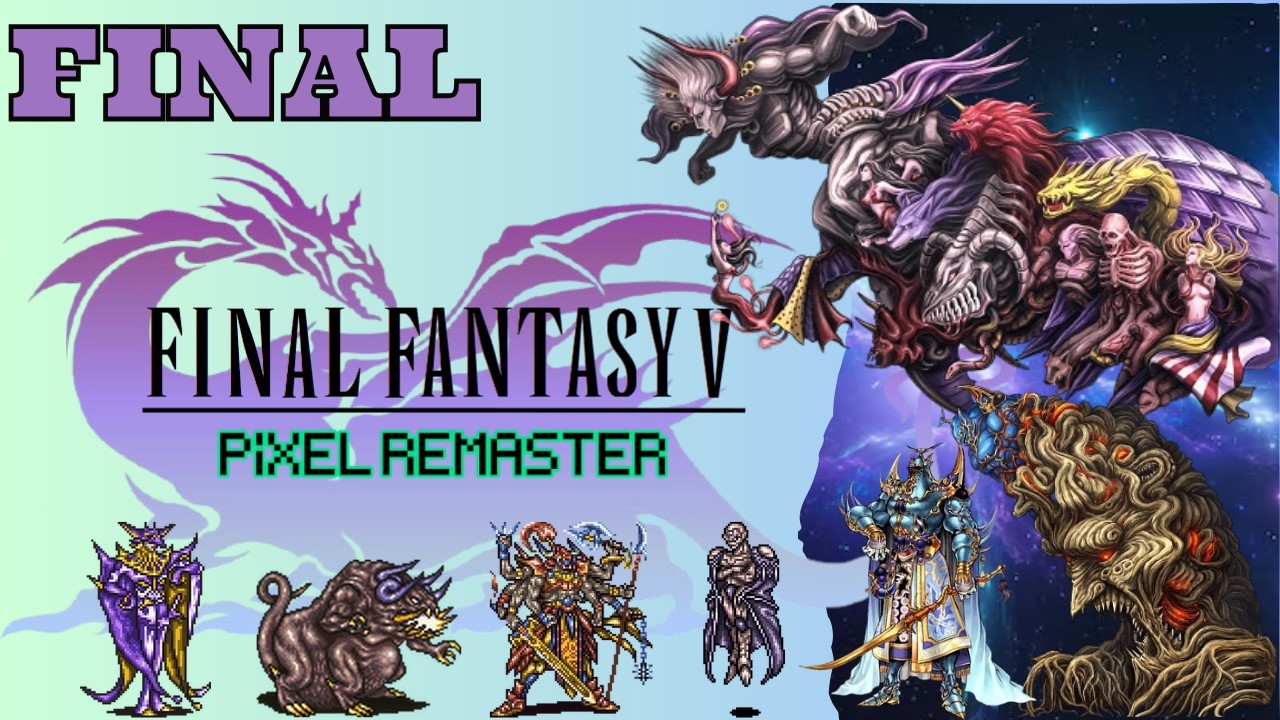 FINAL FANTASY 5 - PIXEL REMASTER - GAMEPLAY - FINAL