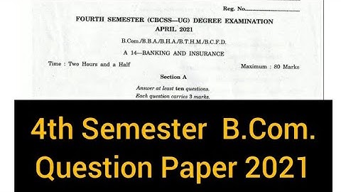BANKING AND INSURANCE          |         4th Semester    B.Com.  Question Paper 2021  #calicut