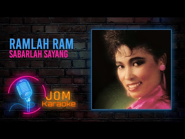 Ramlah Ram - Sabarlah Sayang (Official Karaoke Video) class=