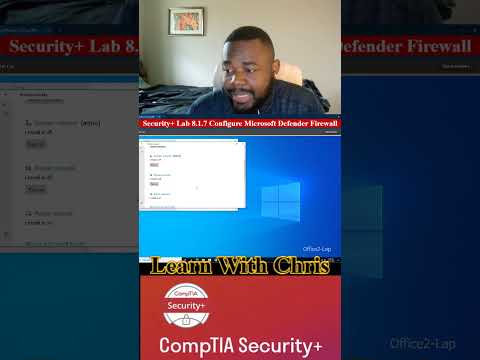 🔐 Security+ Lab 8.1.7 — Configure Microsoft Defender Firewall