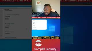 🔐 Security+ Lab 8.1.7 — Configure Microsoft Defender Firewall